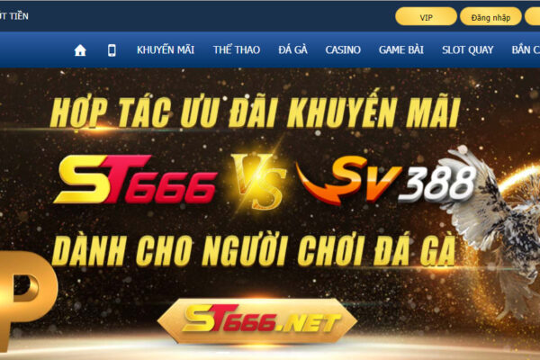 Link vào ST666 không bị chặn cập nhật mới nhất 2023