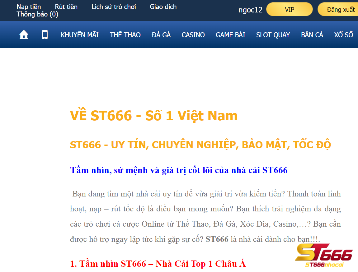 ST666 hoạt động nhiều năm trên thị trường cá cược